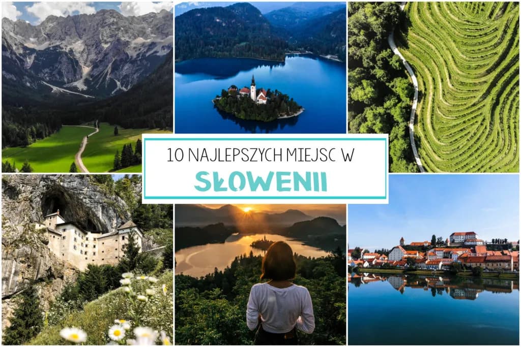 Ceny, praktyczne informacje i najlepsze miejsca do zwiedzania w Słowenii