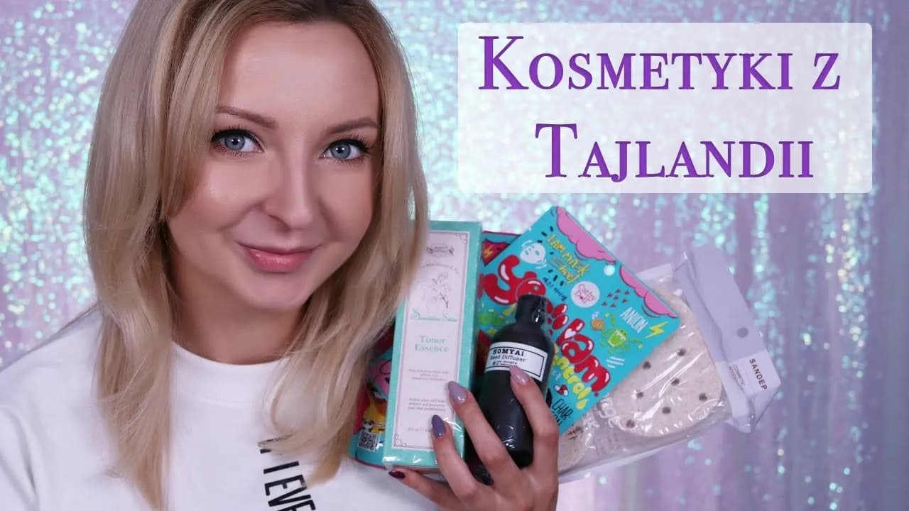 Najlepsze kosmetyki w Tajlandii: lista sprawdzonych produktów i drogerii